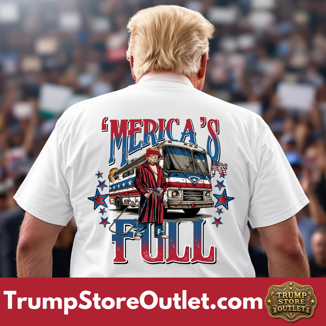 'Merica's Full | Trump Immigration T-Shirt