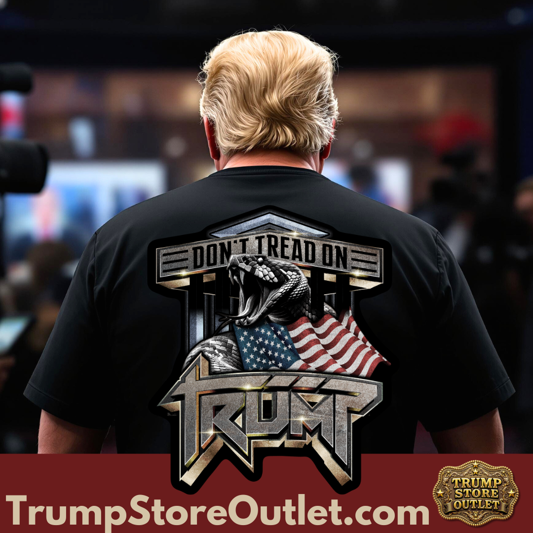 Don't Tread on Trump T-Shirt - Patriotic Trump Graphic Tee