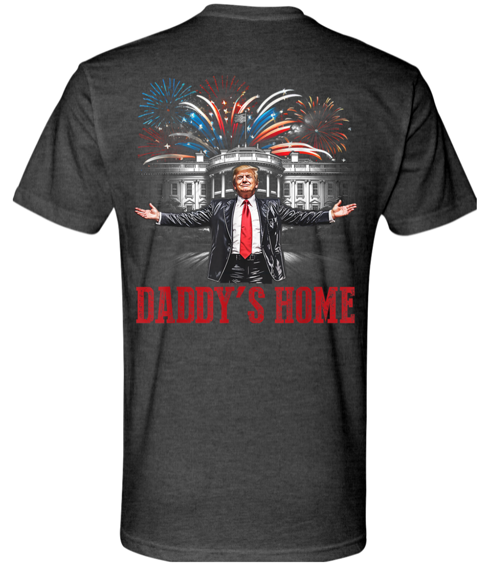 Daddy's Home TShirt