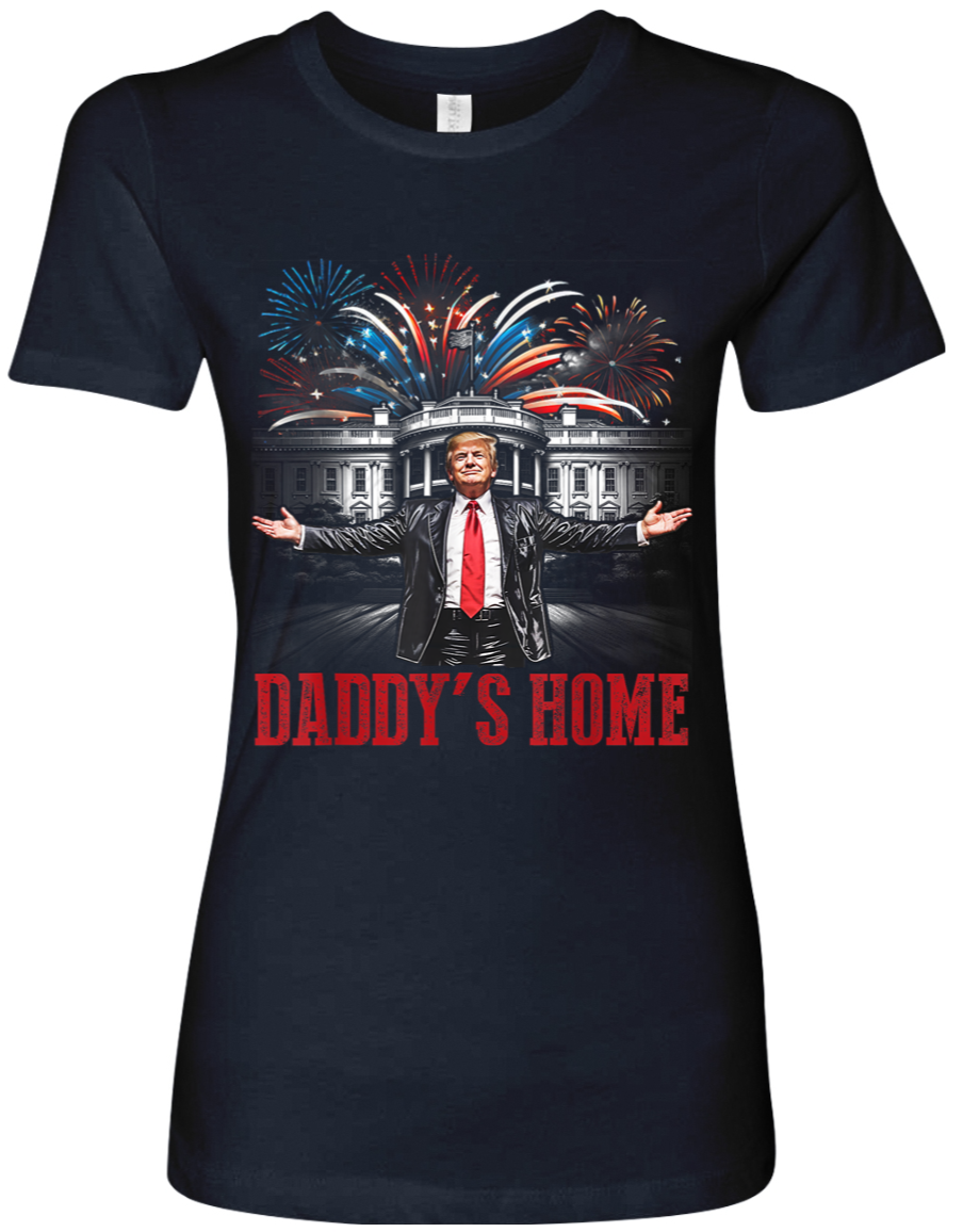 DADDY HOME T-SHIRT